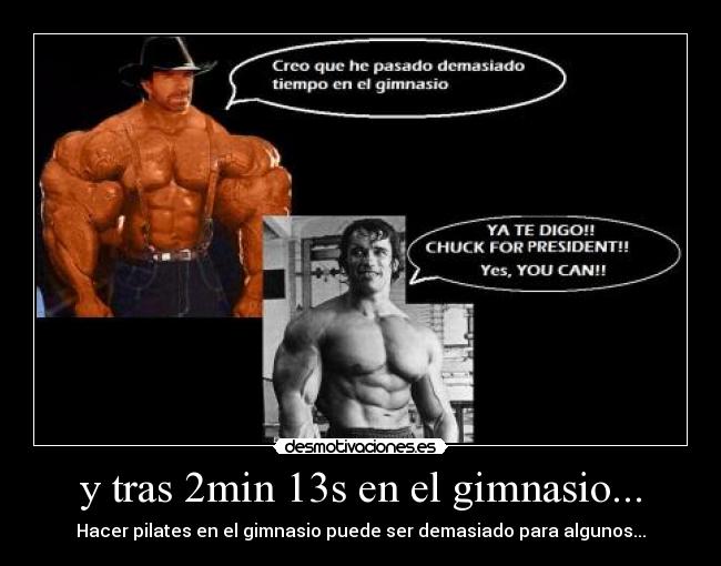y tras 2min 13s en el gimnasio... - Hacer pilates en el gimnasio puede ser demasiado para algunos...