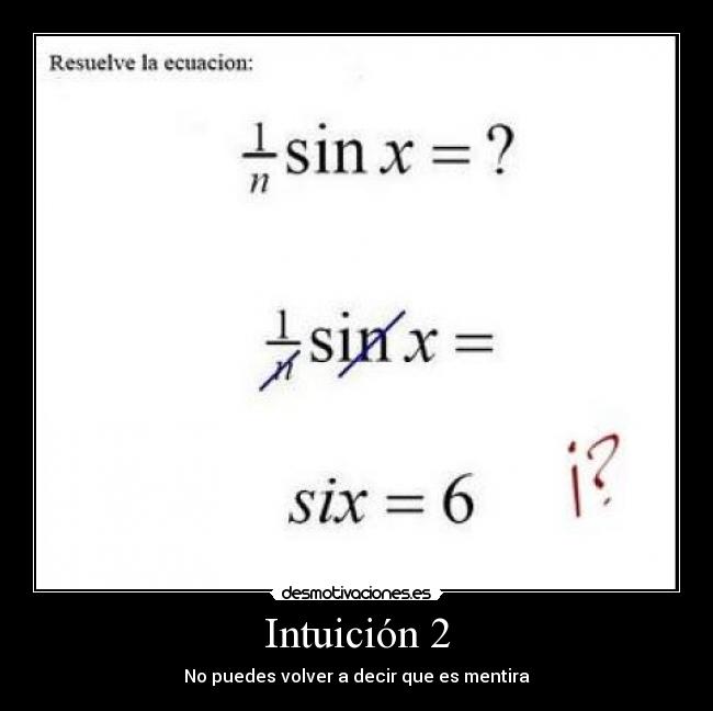 carteles intuicion desmotivaciones