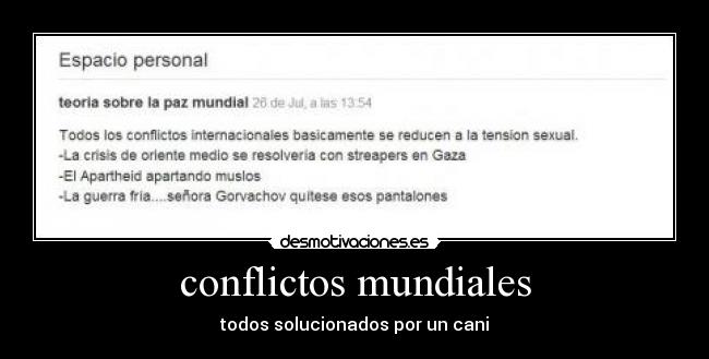 conflictos mundiales - todos solucionados por un cani