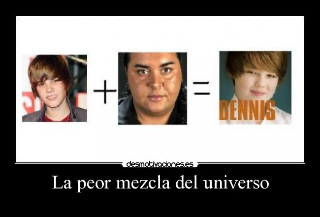 La peor mezcla del universo - 