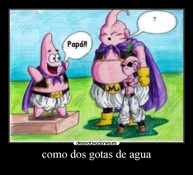 como dos gotas de agua -