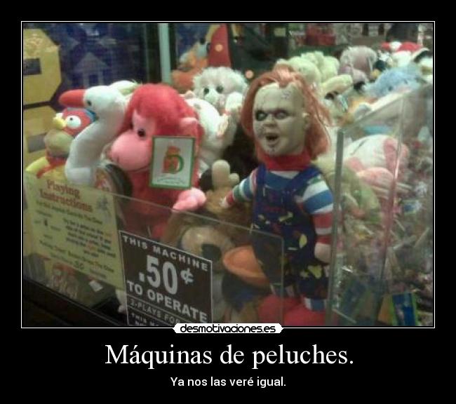 Máquinas de peluches. - 