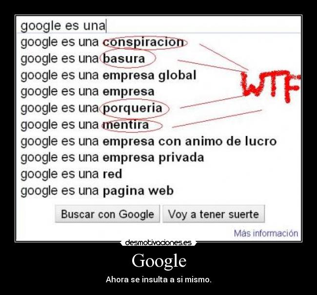 Google - Ahora se insulta a si mismo.