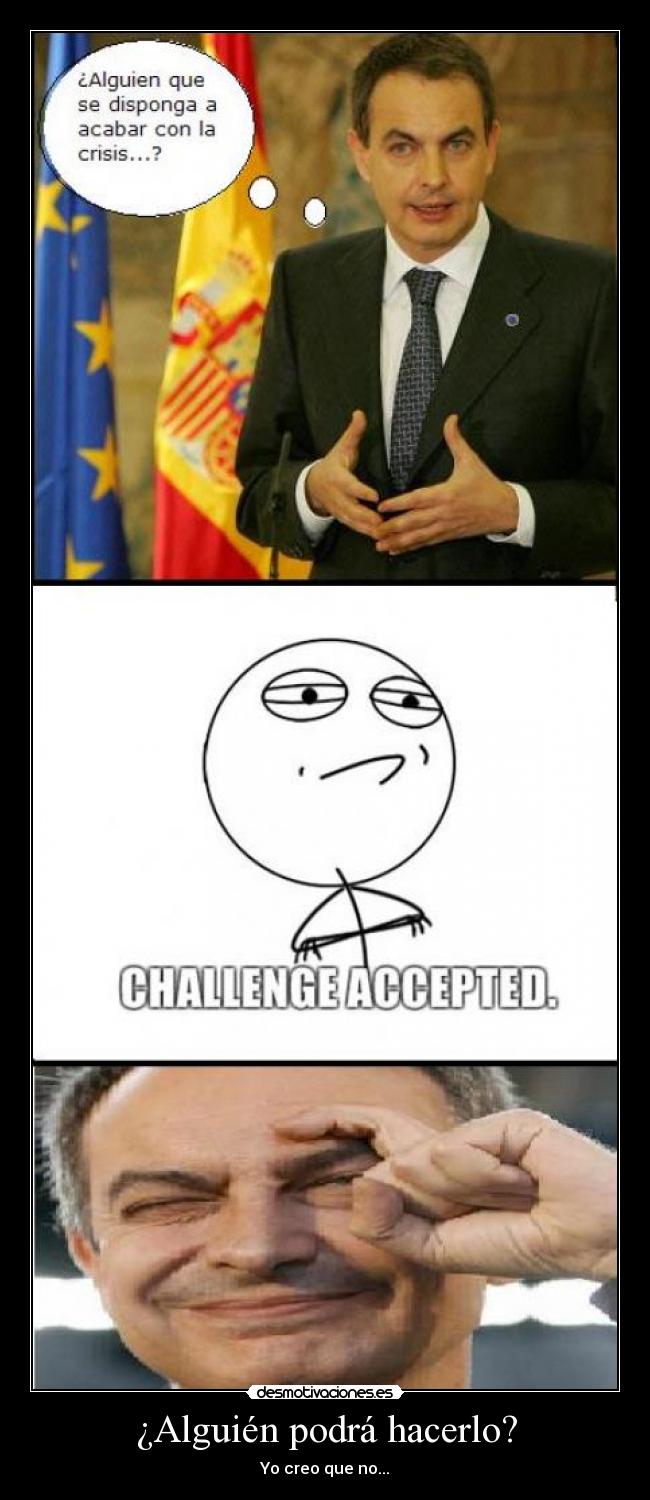 ¿Alguién podrá hacerlo? - 