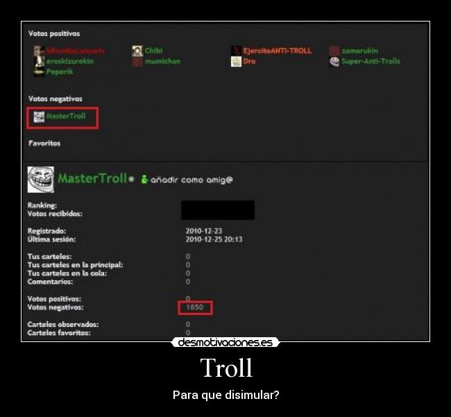 Troll - Para que disimular?
