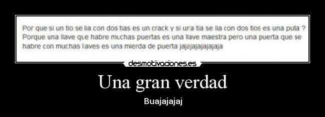 Una gran verdad -