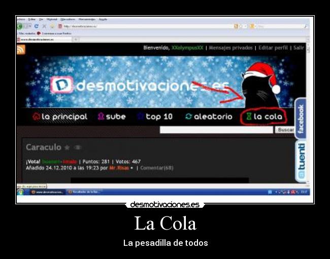 La Cola - La pesadilla de todos