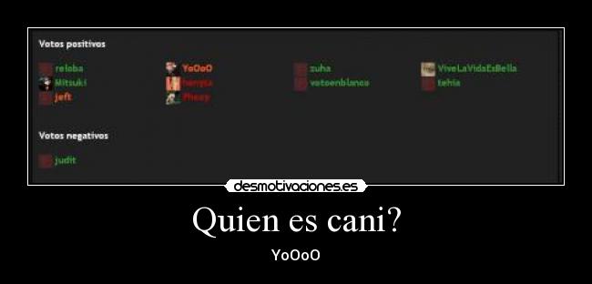 Quien es cani? - YoOoO