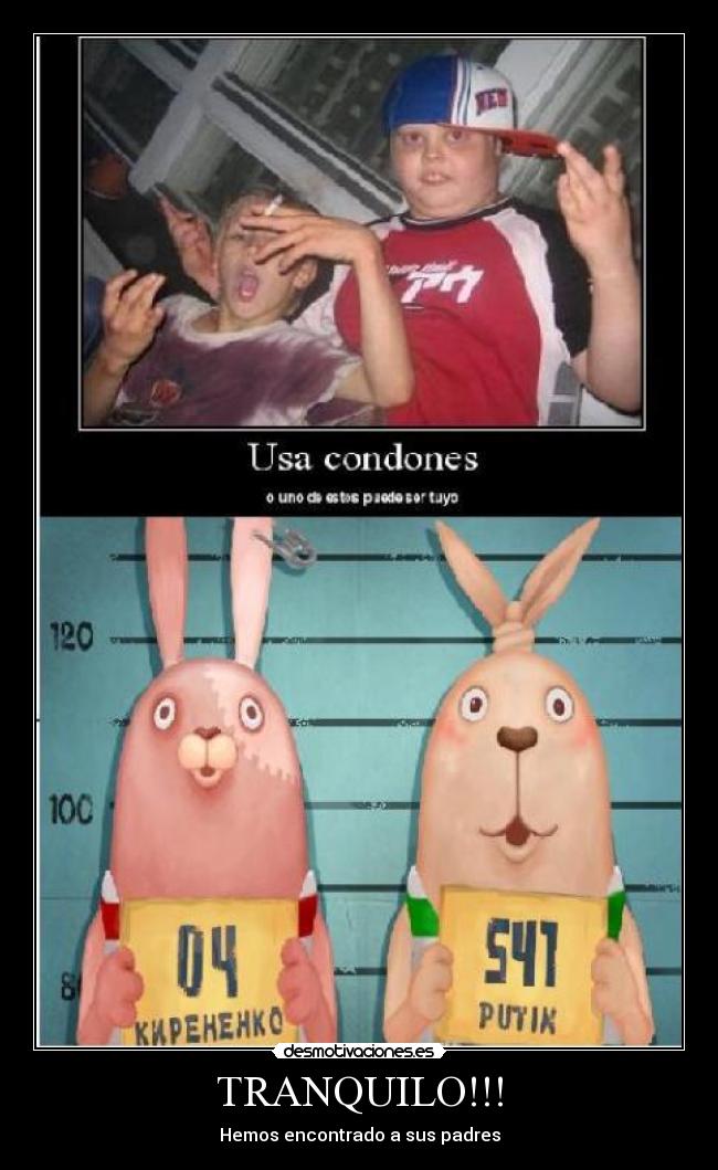 carteles usavich usa condones uno estos puede ser hijo tranquilo hemos encontrado asus padres desmotivaciones