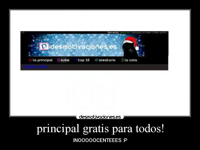principal gratis para todos! - INOOOOOCENTEEES :P