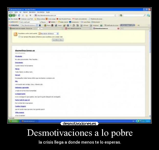 Desmotivaciones a lo pobre - la crisis llega a donde menos te lo esperas.