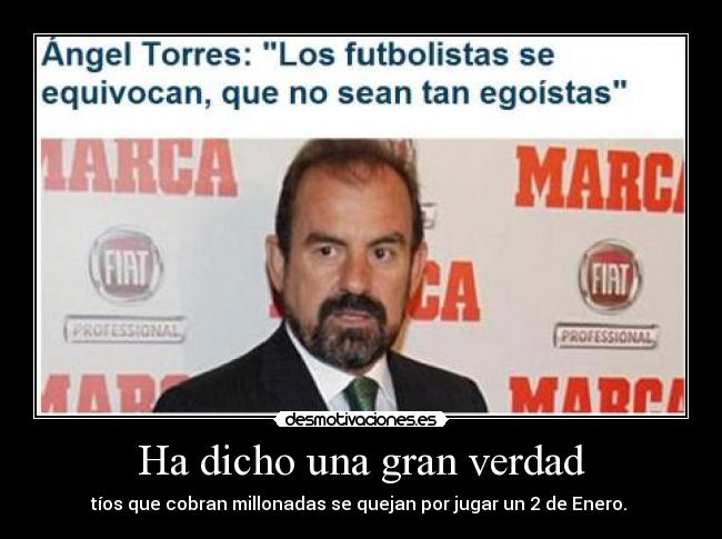 Ha dicho una gran verdad - tíos que cobran millonadas se quejan por jugar un 2 de Enero.