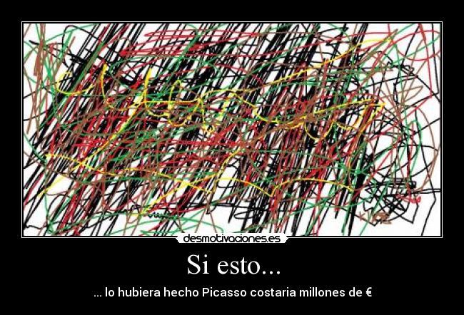 Si esto... -
