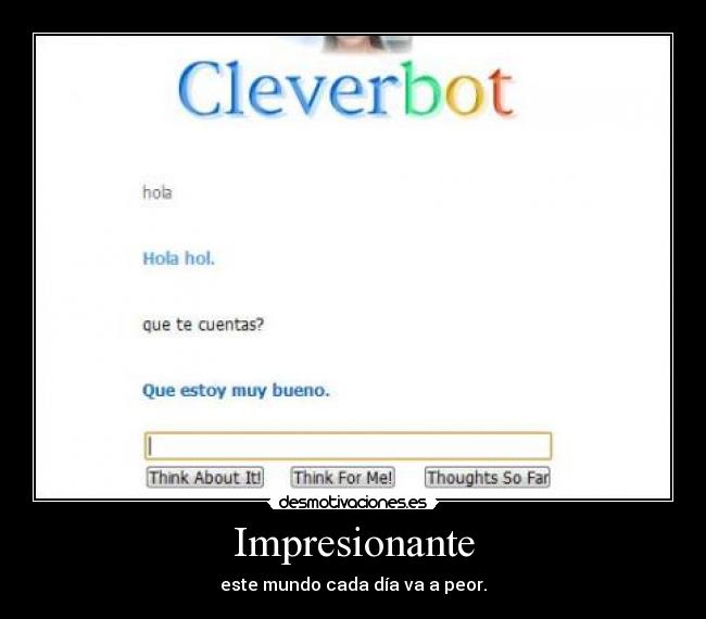 Impresionante - este mundo cada día va a peor.