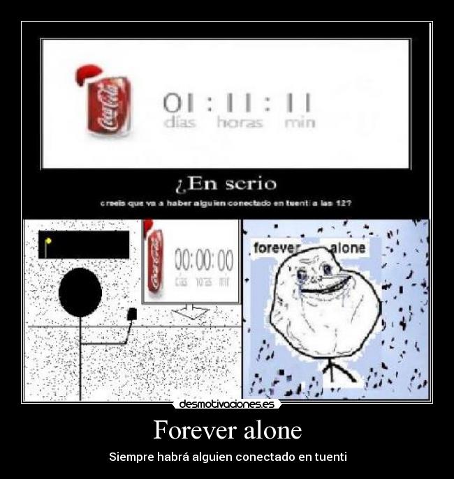 Forever alone - 
