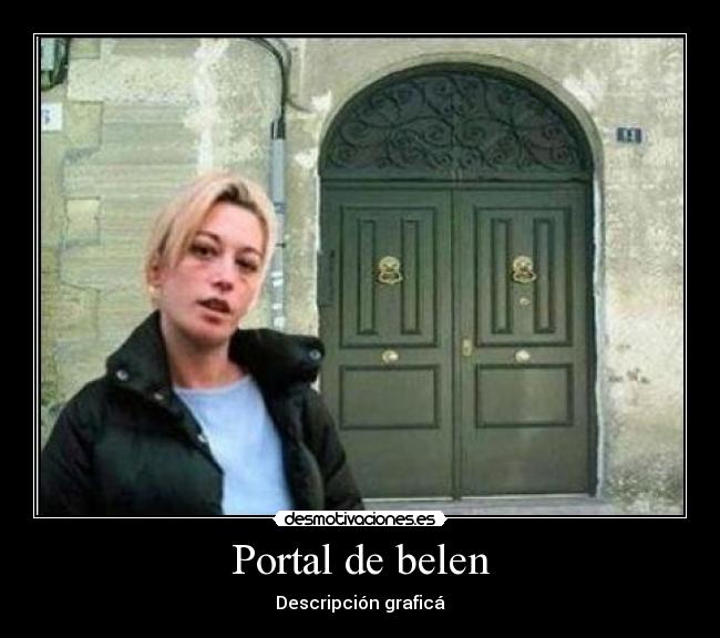 Portal de belen - Descripción graficá