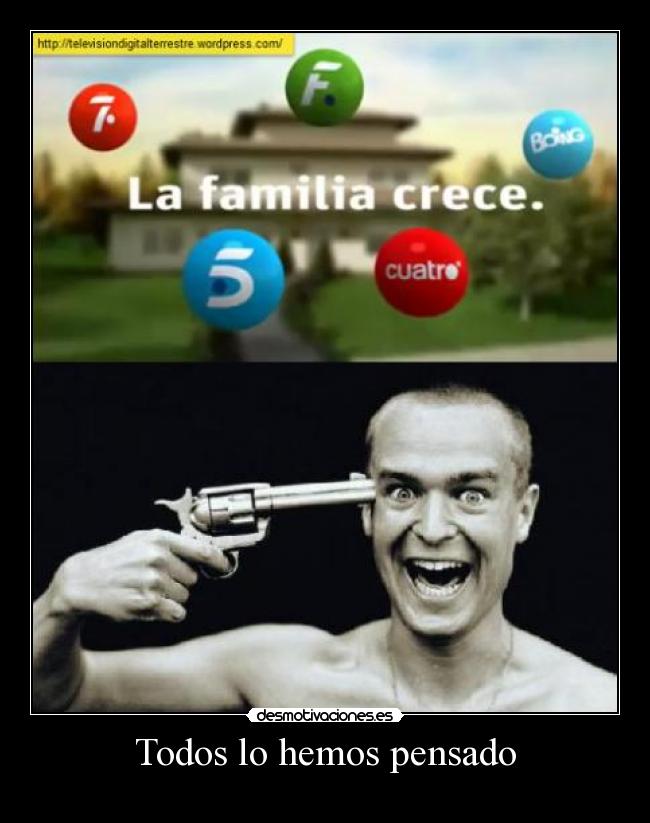 Todos lo hemos pensado -