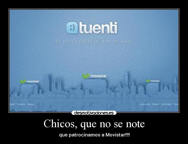 Chicos, que no se note -