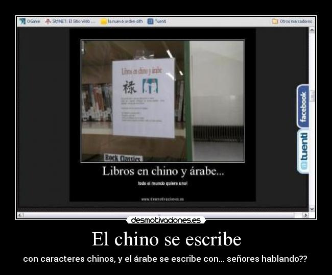 El chino se escribe - con caracteres chinos, y el árabe se escribe con... señores hablando?? 