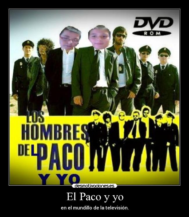 El Paco y yo -