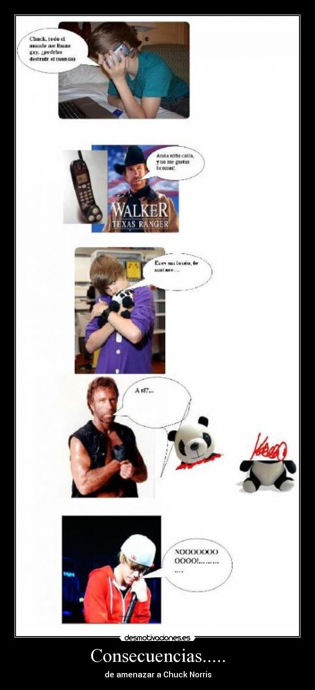 Consecuencias..... - de amenazar a Chuck Norris