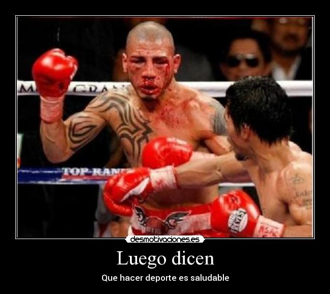 Luego dicen -