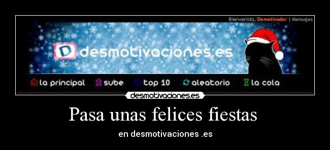 Pasa unas felices fiestas -