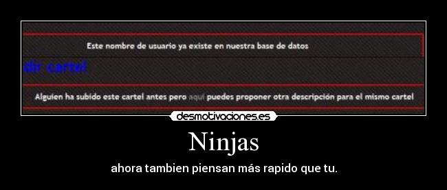 Ninjas - ahora tambien piensan más rapido que tu.