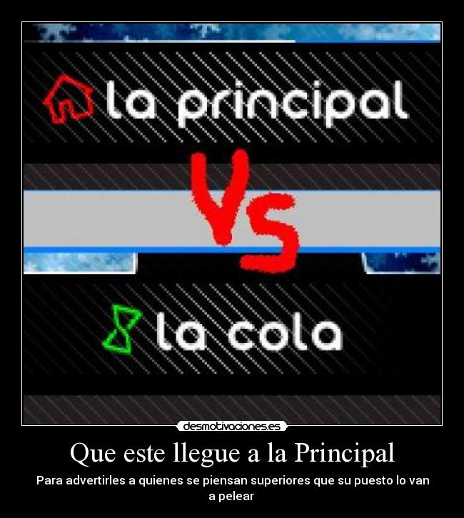 Que este llegue a la Principal - 