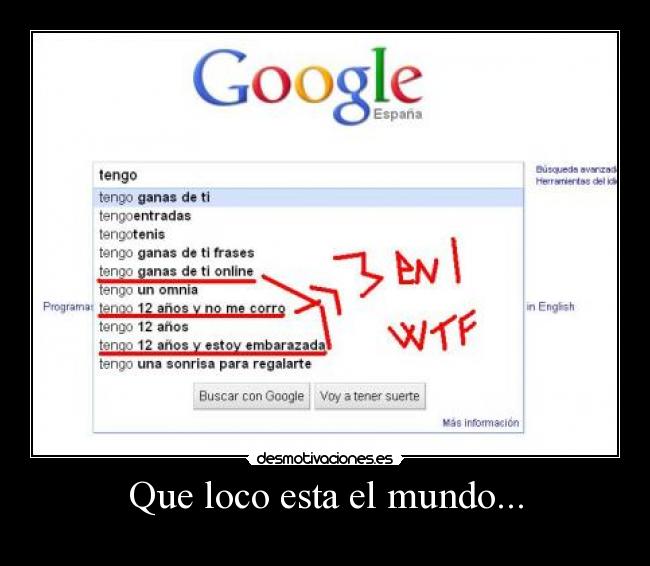 Que loco esta el mundo... -