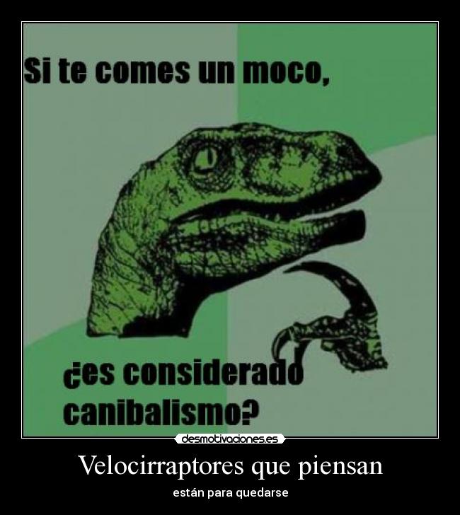 Velocirraptores que piensan - 