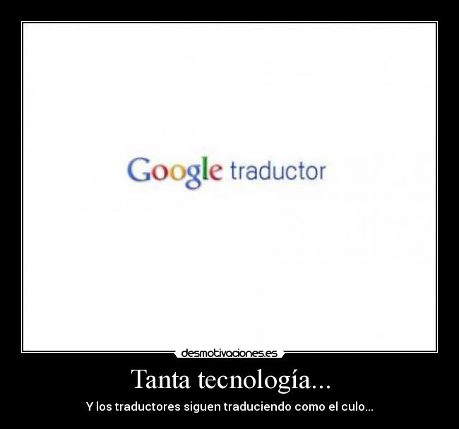 Tanta tecnología... - 