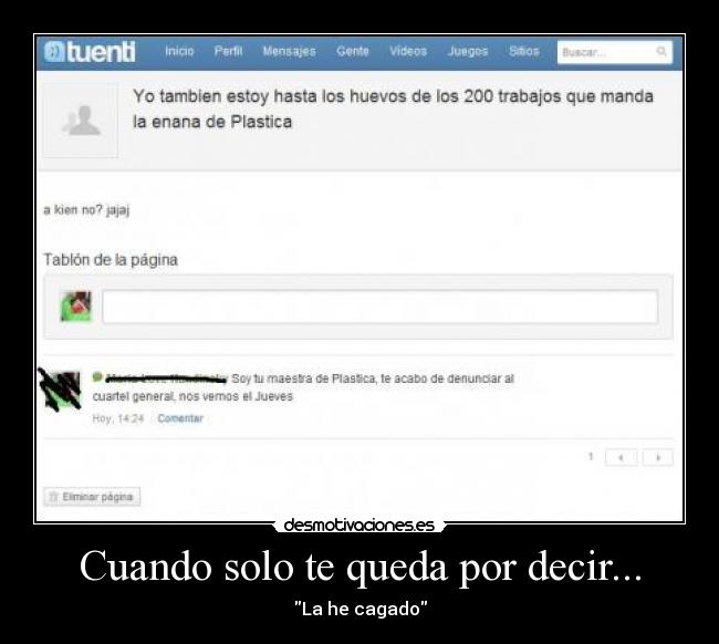 Cuando solo te queda por decir... - La he cagado