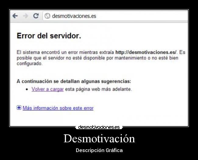 Desmotivación - Descripción Gráfica