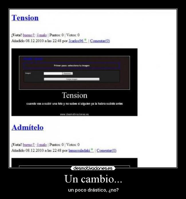 Un cambio... - un poco drástico, ¿no?