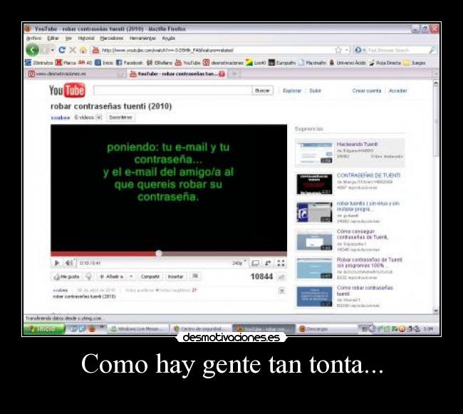 Como hay gente tan tonta... -