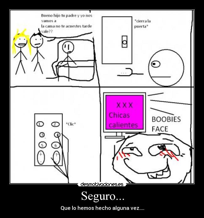 Seguro... -