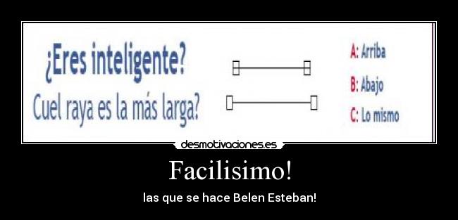 carteles belen esteban raya facil desmotivaciones