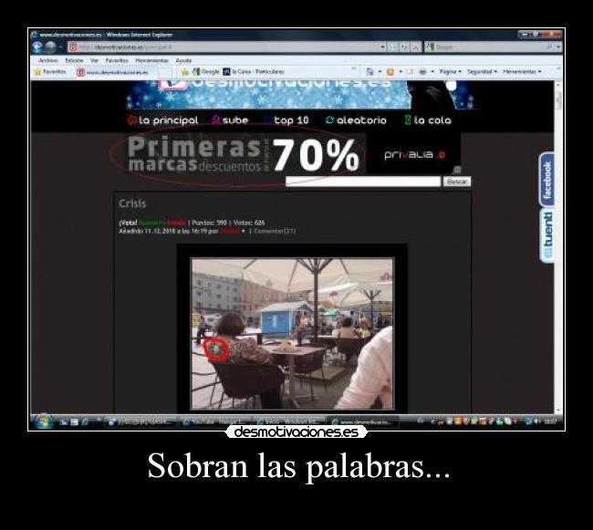 Sobran las palabras... -