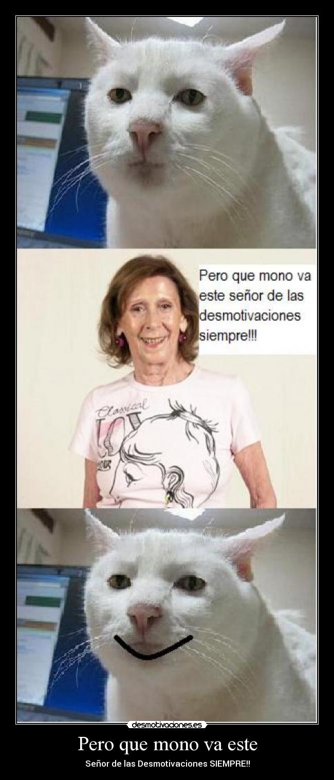 Pero que mono va este - 