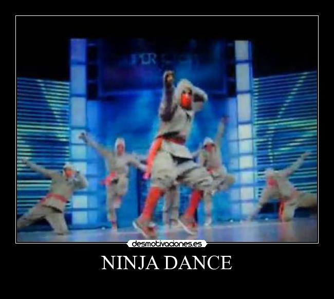 NINJA DANCE - 