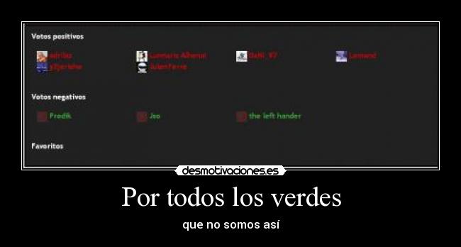 Por todos los verdes -