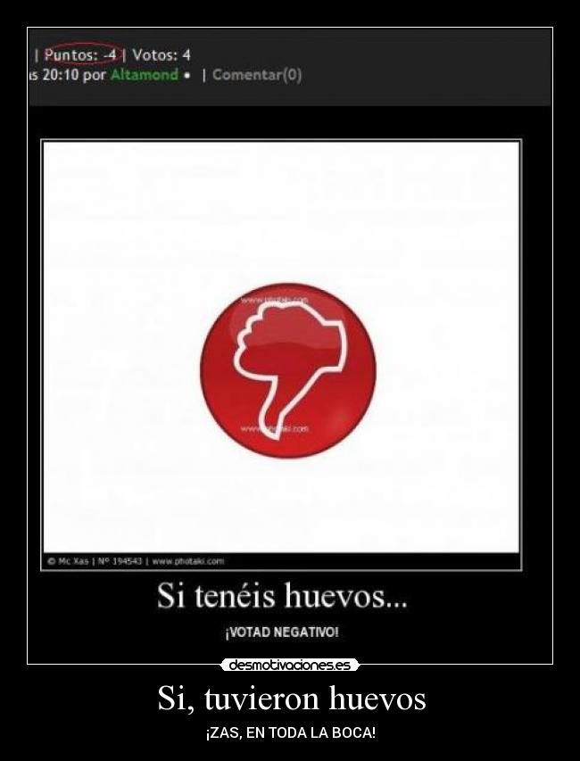 Si, tuvieron huevos -