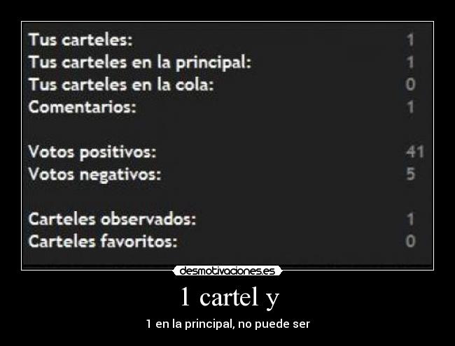 1 cartel y - 1 en la principal, no puede ser