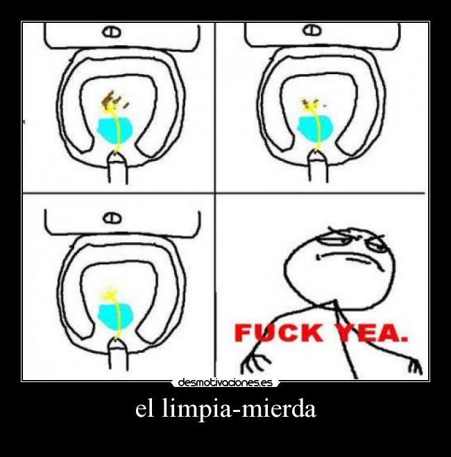 el limpia-mierda - 