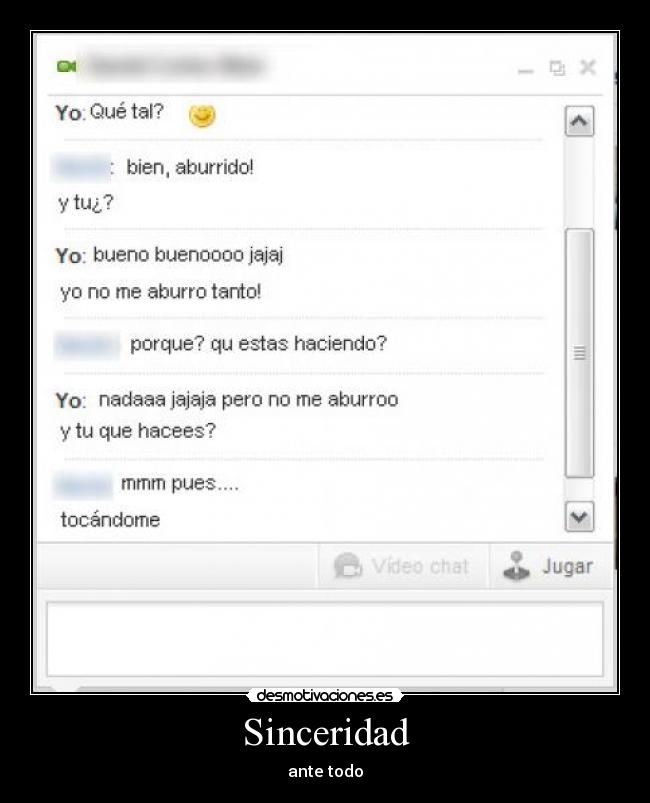 Sinceridad - ante todo