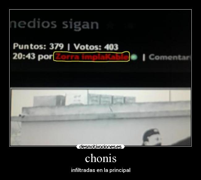 chonis - infiltradas en la principal