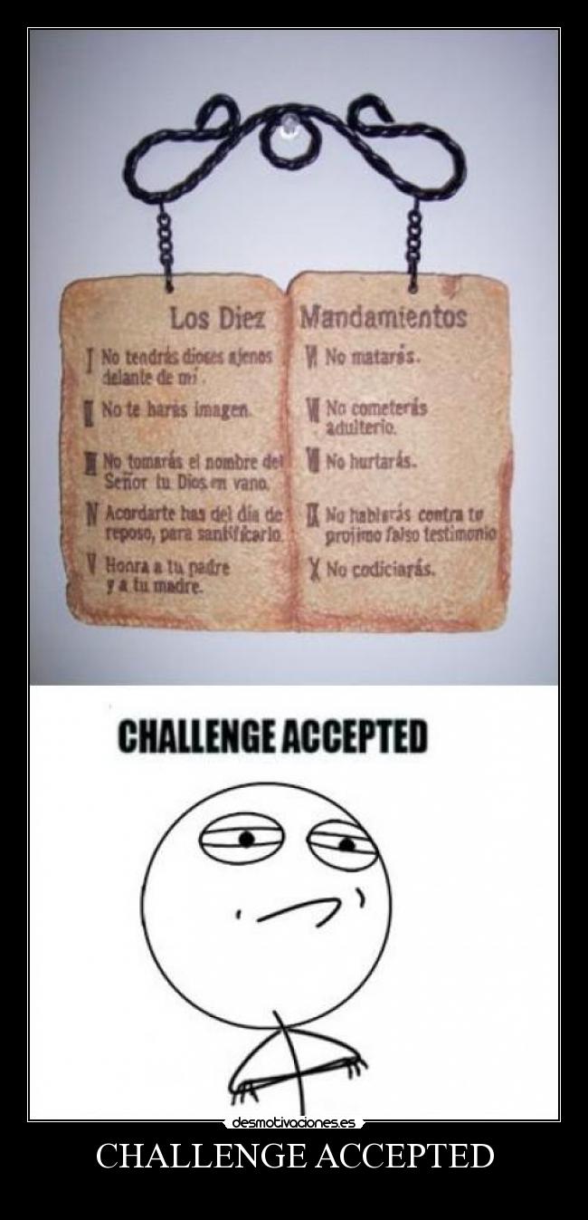 CHALLENGE ACCEPTED -
