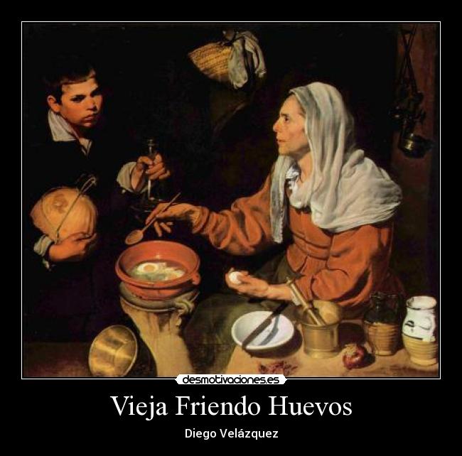 Vieja Friendo Huevos - Diego Velázquez