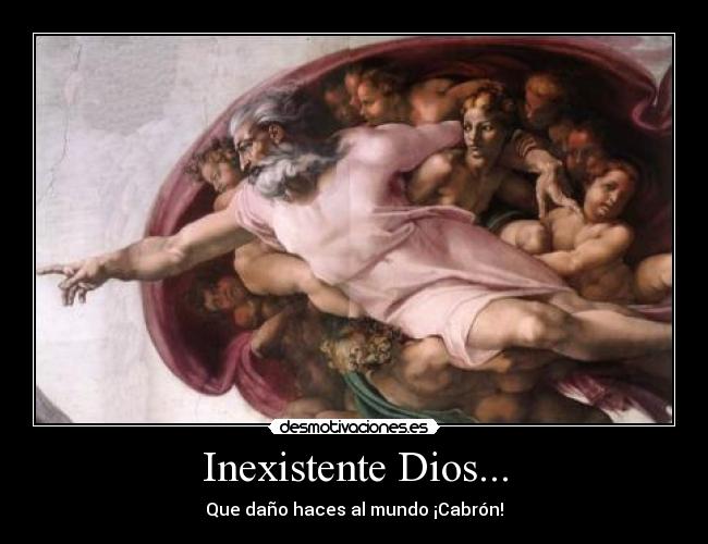 carteles dios inexistente dios desmotivaciones